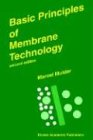 Basic Principles of Membrane Technology, Marcel Mulder
