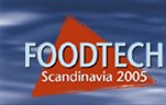 FOODTECH Scandinavia 2005 - 5th international trade fair for food technology